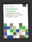 Zeměpisná označení v mezinárodních smlouvách a v právu Evropské unie - náhled