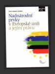 Nadnárodní prvky v Evropské unii a jejím právu - náhled