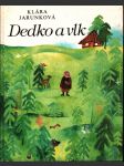 Dedko a vlk - náhled