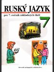 Ruský jazyk pre 7. ročník základných škôl - náhled