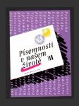 Písemnosti v našem životě - náhled