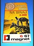 Magnet 6/67 : Stopy míří na Sinaj - náhled