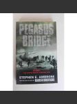 Pegasus Bridge. D-Day - The Daring British Airborne Raid (Den D, invaze, druhá světová válka) - náhled