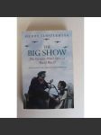 The Big Show. The Greatest Pilot's Story of World War II (druhá světová válka, letectví) - náhled