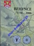 Behynce 1156 - 2006 - březinová gertruda / močko otto / krištof josef / mrva ivan / jančovič josef / močko imrich / balážik eduard - náhled