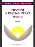 Pramene k dejinám práva - stredovek - náhled