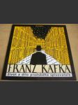 Franz Kafka – Život a dílo pražského spisovatele - náhled