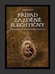 Případ zazděné šlechtičny - náhled