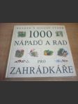 1000 nápadů a rad pro zahrádkáře - náhled