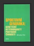 Sportovní genomika: genetické determinanty pohybové činnosti - náhled