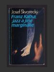 Franz Kafka, jazz a jiné marginálie - náhled