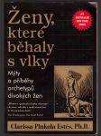 Ženy, které běhaly s vlky - náhled