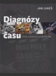 Diagnózy času - Český a slovenský poválečný film - náhled