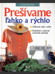 Prešívame ľahko a rýchlo - náhled