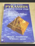 Pyramidy. Univerzální mystické stavby. Kde všude jsou. Proč nemají vrchol. Tajemství geometrie pyramid. Tajemství egyptského trojúhelníku v molekule vody - náhled