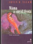 Máma a smysl života - náhled