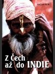 Z čech až do indie - náhled