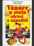 Vánoce u stolu zdravě a nápaditě - náhled