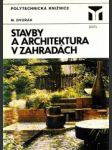 Stavby a architektura v zahradách - náhled