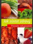 Jak zůstat zdravý - náhled