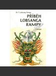 Příběh Lobsanga Rampy (Lobsang Rampa) - náhled