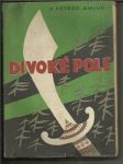 Divoké pole - náhled