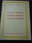 odborná příprava požárního družstva skupiny svépomoci - náhled