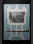 Umění moderní Ameriky : Soubor reprodukcí k výstavě amerického umění v Praze, v Brně a v Bratislavě v měsících březnu-květnu 1947 - náhled