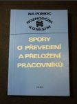 Spory o převedení a přeložení pracovníků - náhled