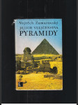 Jejich veličenstva pyramidy - náhled