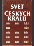 Svět za tří českých králů - náhled