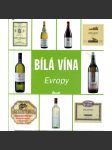 Bílá vína Evropy - víno , vinařství - náhled