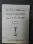 Šelma vítězící a vrací se domů. Soubor spisů prosbou a veršem - náhled