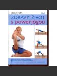 Zdravý život s powerjógou - náhled