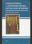 Cholesterol a ateroskleróza, léčba dyslipidémií - náhled