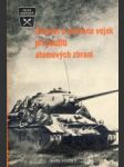 Činnost a ochrana vojsk pri použití atomových zbraní - náhled