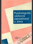 Psychologická výchovná starostlivosť o dieťa - náhled