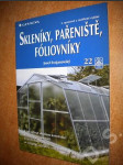 Skleníky, pařeniště, fóliovníky - náhled