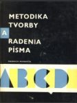 Metodika tvorby a radenia písma - náhled