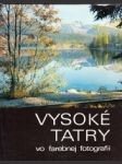 Vysoké Tatry vo farebnej fotografii - náhled