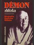 Démon zblízka, Biografie Henryho Millera - náhled