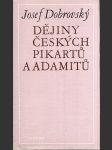 Dějiny českých pikartů a adamitů - náhled