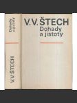 Dohady a jistoty - Výbor studií a článků (dějiny výtvarného umění) - Štech, Václav Vilém - náhled