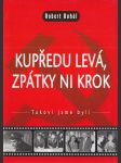 Kupředu levá, zpátky ani krok (Takoví jsme byli) - náhled