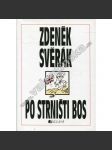 Po strništi bos - Zdeněk Svěrák - náhled