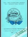 Ukončenie parnej prevádzky v železničnej doprave na Slovensku 1848-1980 - náhled