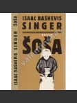 Šoša [román židovského autora oceněného Nobelovou cenou] Singer Isaac Bashevis - náhled