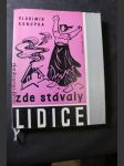 Zde stávaly Lidice - náhled