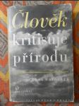 Člověk kritisuje přírodu - náhled