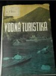 Vodná turistika : výcvik na turistických plavidlách - náhled